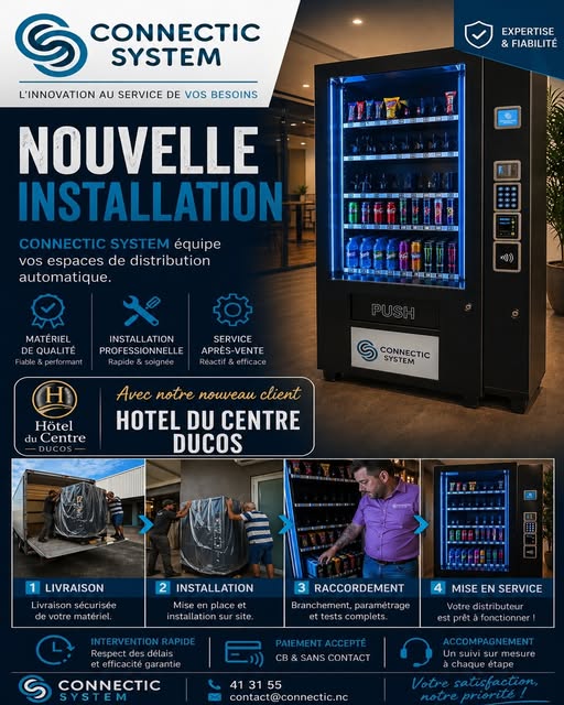 Distributeur automatique JOFEMAR Vision installé à l'Hôtel du Centre - Connectic System Nouvelle-Calédonie